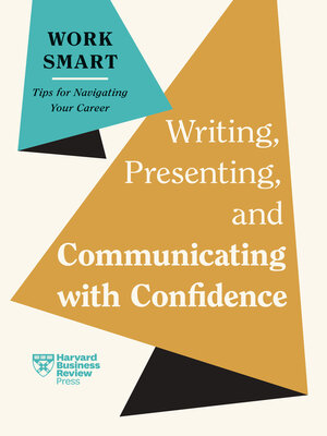 cover image of Writing, Presenting, and Communicating with Confidence